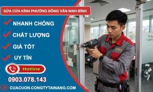 sửa cửa kính phường Đồng Văn Ninh Bình
