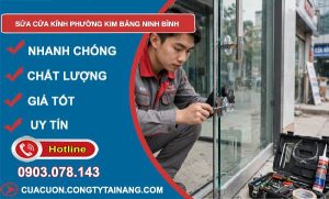 sửa cửa kính phường Kim Bảng Ninh Bình