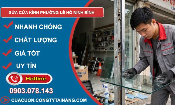sửa cửa kính phường Lê Hồ Ninh Bình