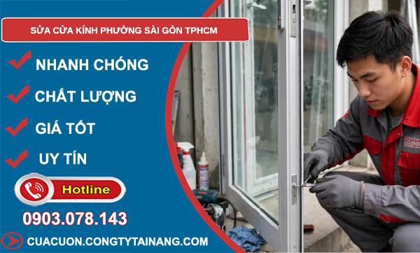 sửa cửa kính phường Sài Gòn TPHCM