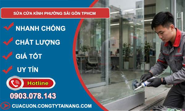 sửa cửa kính phường Sài Gòn