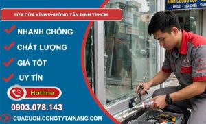 sửa cửa kính phường Tân Định TPHCM