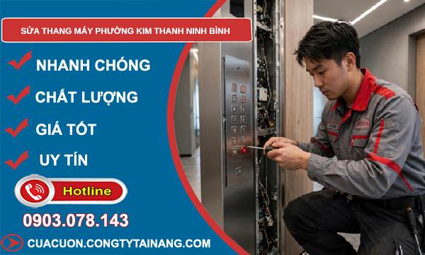 sửa thang máy Kim Thanh