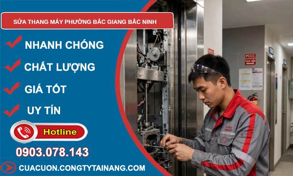 sửa thang máy phường Bắc Giang