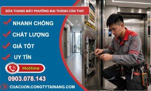 sửa thang máy phường Đại Thành Cần Thơ