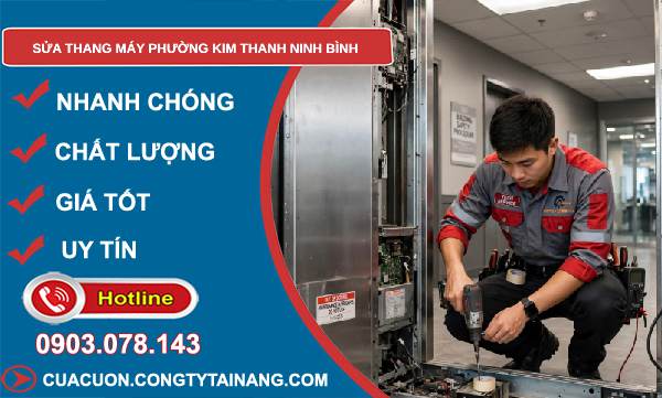sửa thang máy phường Kim Thanh Ninh Bình