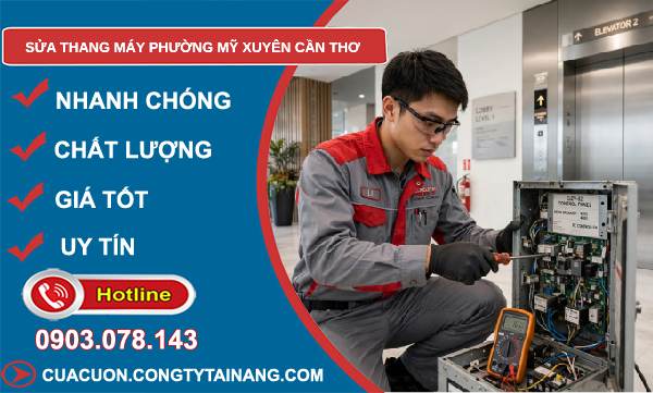 sửa thang máy phường Mỹ Xuyên Cần Thơ