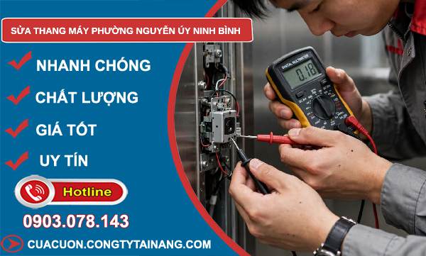 sửa thang máy phường Nguyễn Úy Ninh Bình