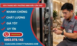 sửa thang máy phường Ninh Kiều Cần Thơ