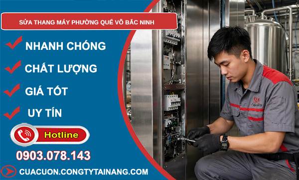 sửa thang máy phường Quế Võ Bắc Ninh