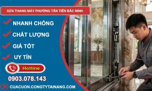 sửa thang máy phường Tân Tiến Bắc Ninh