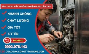 sửa thang máy phường Thuận Hưng Cần Thơ