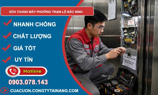 sửa thang máy phường Trạm Lộ