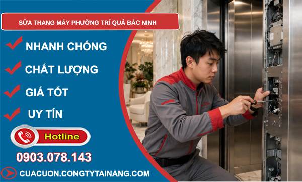 sửa thang máy phường Trí Quả Bắc Ninh