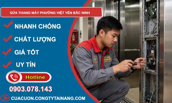 sửa thang máy phường Việt Yên Bắc Ninh