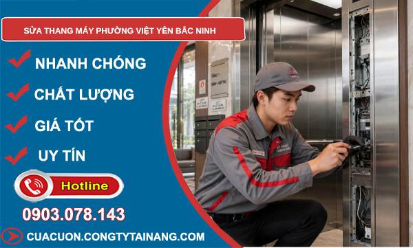 sửa thang máy phường Việt Yên
