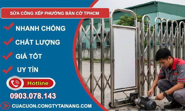 sửa cổng xếp phường Bàn Cờ TPHCM