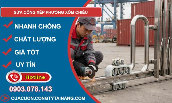sửa cổng xếp phường Xóm Chiếu