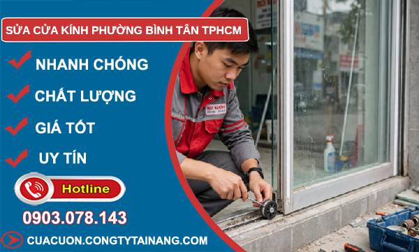 sửa cửa kính phường Bình Tân TPHCM