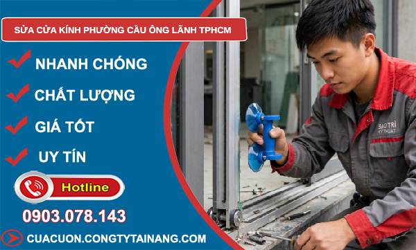 sửa cửa kính phường Cầu Ông Lãnh