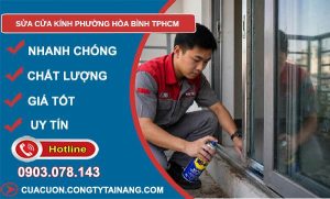 sửa cửa kính phường Hòa Bình TPHCM