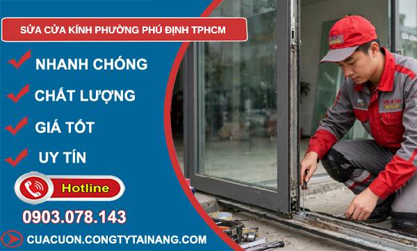 sửa cửa kính phường Phú Định