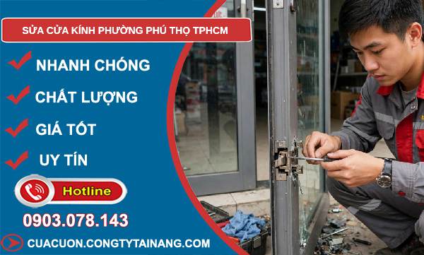 sửa cửa kính phường Phú Thọ