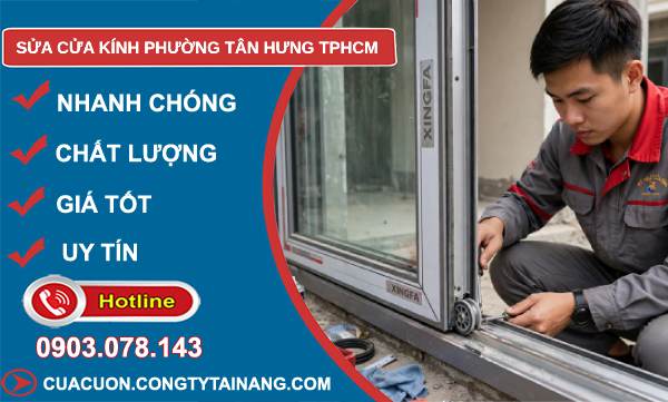 sửa cửa kính phường Tân Hưng TPHCM