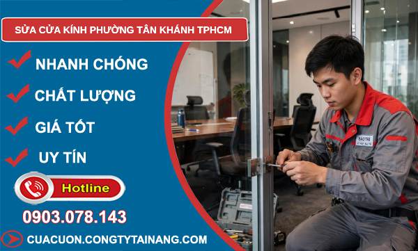 sửa cửa kính phường Tân Khánh TPHCM