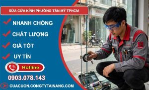 sửa cửa kính phường Tân Mỹ TPHCM
