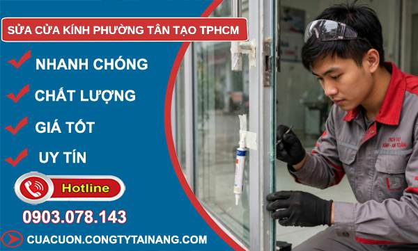 sửa cửa kính phường Tân Tạo TPHCM