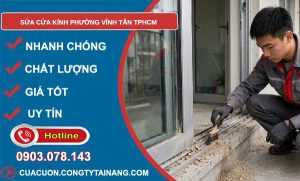sửa cửa kính phường Vĩnh Tân