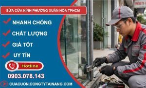 sửa cửa kính phường Xuân Hòa TPHCM