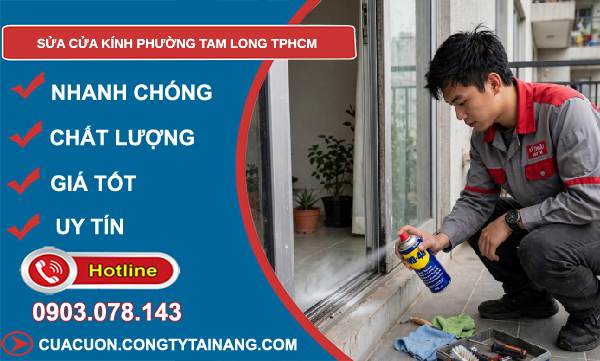 sửa cửa kính Tam Long