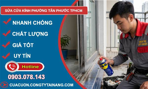 sửa cửa kính Tân Phước