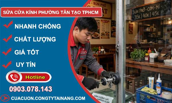 sửa cửa kính Tân Tạo