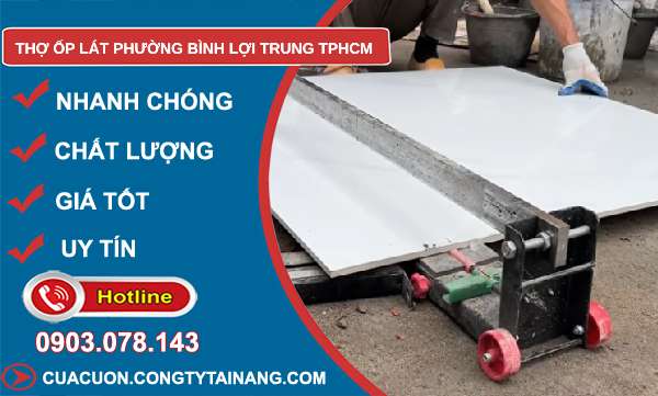 thợ ốp lát phường Bình Lợi Trung