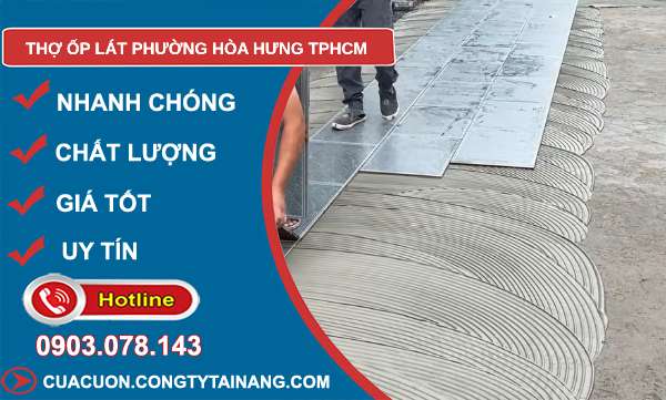 thợ ốp lát phường Hòa Hưng TPHCM