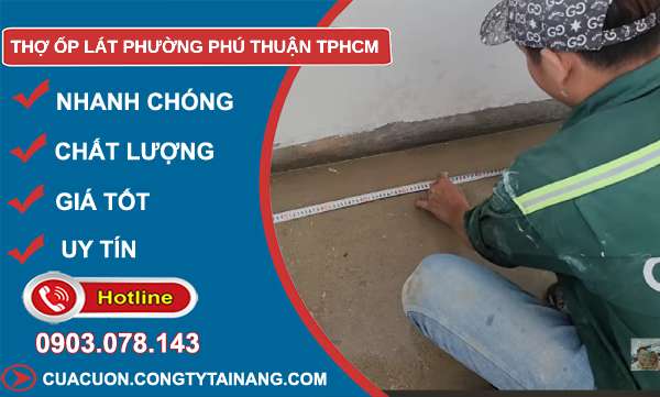 thợ ốp lát phường Phú Thuận