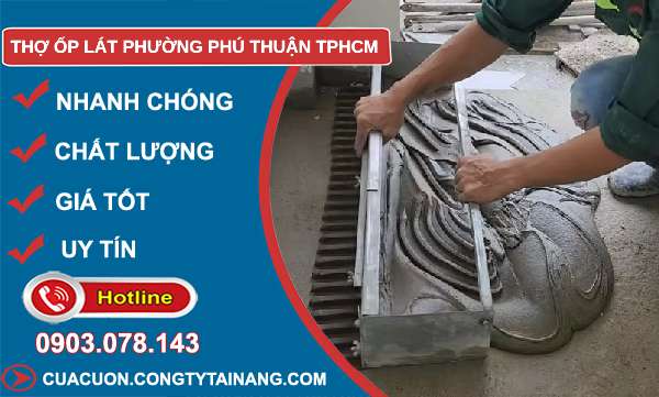 thợ ốp lát phường Phú Thuận TPHCM