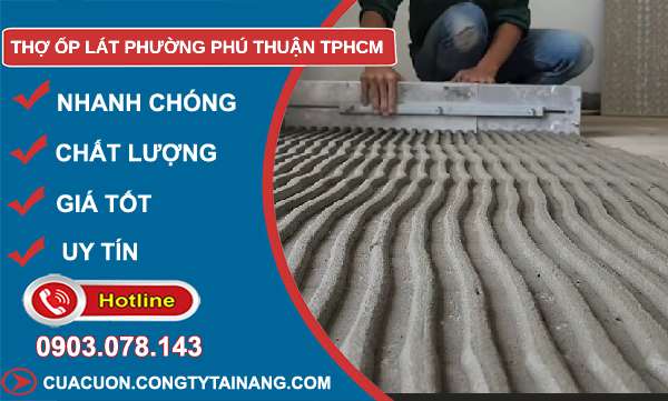 thợ ốp lát tại Phú Thuận